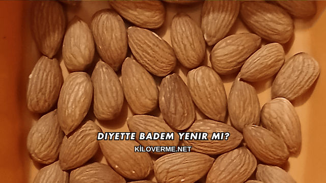 Diyette Badem Yenir mi?