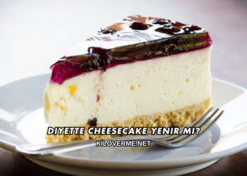 Diyette Cheesecake Yenir mi?