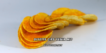 Diyette Cips Yenir mi?