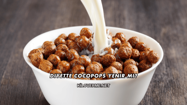 Diyette Cocopops Yenir mi?
