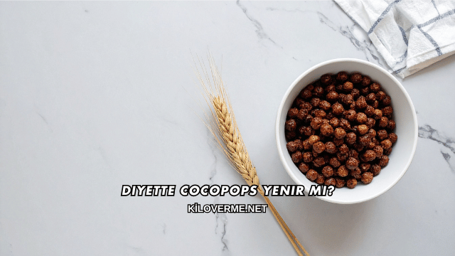 Diyette Cocopops Yenir mi?