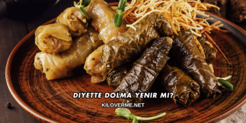 Diyette Dolma Yenir mi?