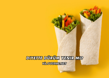 Diyette Dürüm Yenir mi?