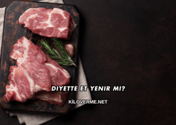 Diyette Et Yenir mi?