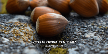 Diyette Fındık Yenir mi?