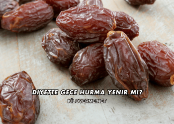 Diyette Gece Hurma Yenir mi?