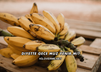 Diyette Gece Muz Yenir mi?