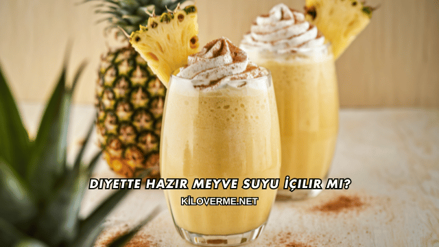 Diyette Hazır Meyve Suyu İçilir mi?