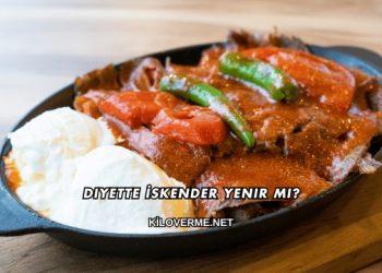 Diyette İskender Yenir mi?