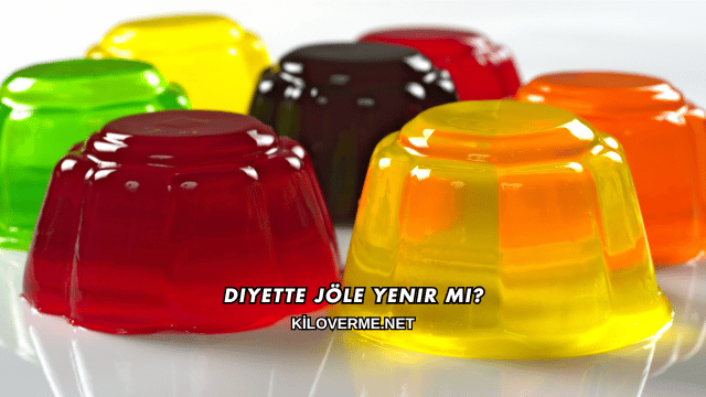 Diyette Jöle Yenir mi?