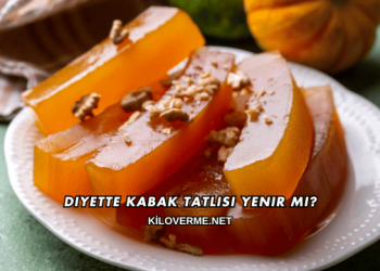 Diyette Kabak Tatlısı Yenir mi?