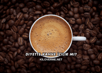 Diyette Kahve İçilir mi?