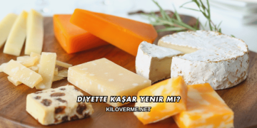 Diyette Kaşar Yenir mi?