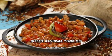Diyette Kavurma Yenir mi?