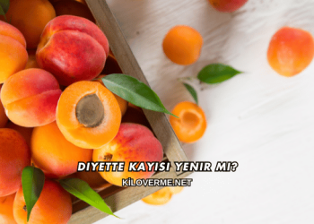 Diyette Kayısı Yenir mi?