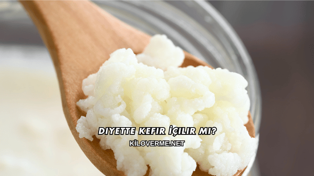 Diyette Kefir İçilir mi?