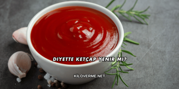 Diyette Ketçap Yenir mi?