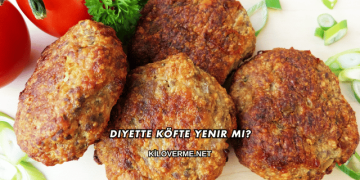 Diyette Köfte Yenir mi?