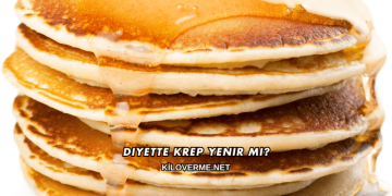 Diyette Krep Yenir mi?