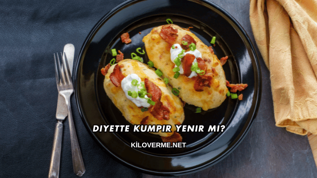 Diyette Kumpir Yenir mi?