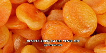 Diyette Kuru Kayısı Yenir mi?