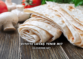 Diyette Lavaş Yenir mi?