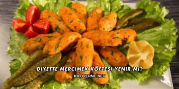Diyette Mercimek Köftesi Yenir mi?
