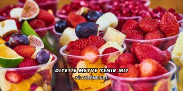 Diyette Meyve Yenir mi?