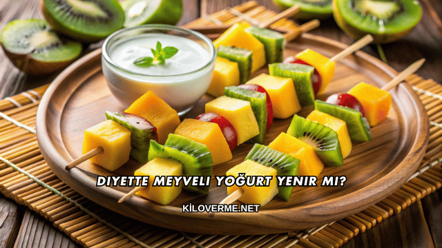 Diyette Meyveli Yoğurt Yenir mi?