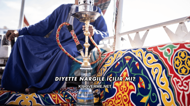 Diyette Nargile İçilir mi?