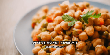 Diyette Nohut Yenir mi?