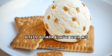 Diyette Petibör Bisküvi Yenir mi?