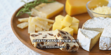 Diyette Peynir Yenir mi?