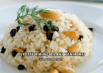 Diyette Pirinç Pilavı Yenir mi?