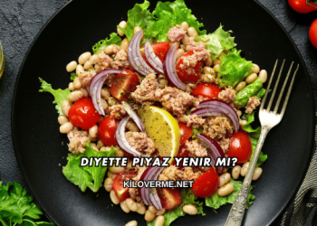 Diyette Piyaz Yenir mi?