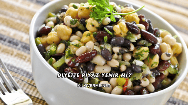 Diyette Piyaz Yenir mi?