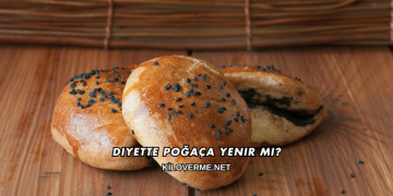 Diyette Poğaça Yenir mi?
