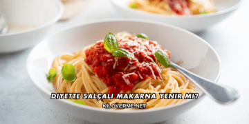 Diyette Salçalı Makarna Yenir mi?