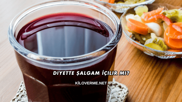 Diyette Şalgam İçilir mi?