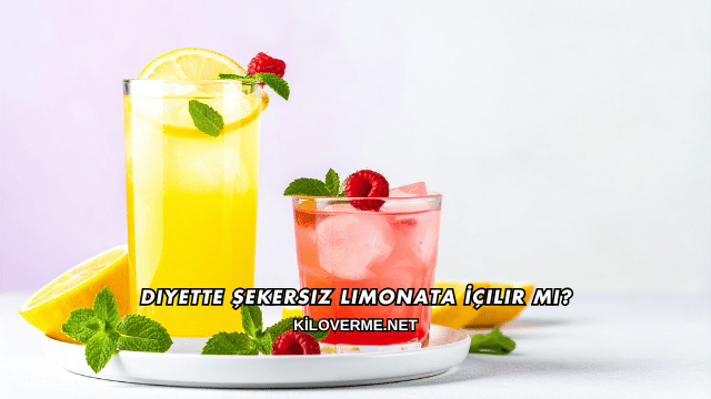 Diyette Şekersiz Limonata İçilir mi?