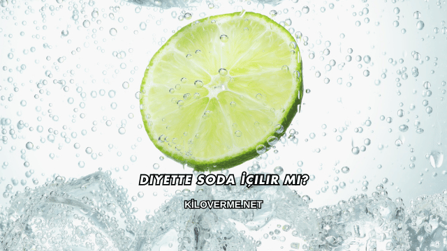 Diyette Soda İçilir mi?