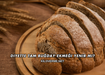 Diyette Tam Buğday Ekmeği Yenir mi?
