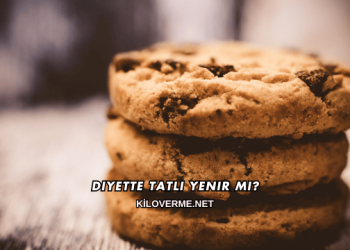 Diyette Tatlı Yenir mi?