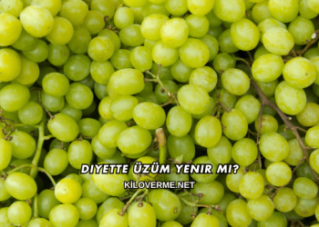 Diyette Üzüm Yenir mi?