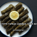 Diyette Yaprak Sarması Yenir mi?