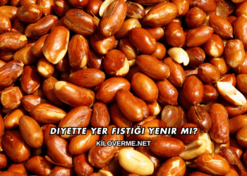 Diyette Yer Fıstığı Yenir mi?