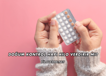 Doğum Kontrol Hapı Kilo Verdirir mi?