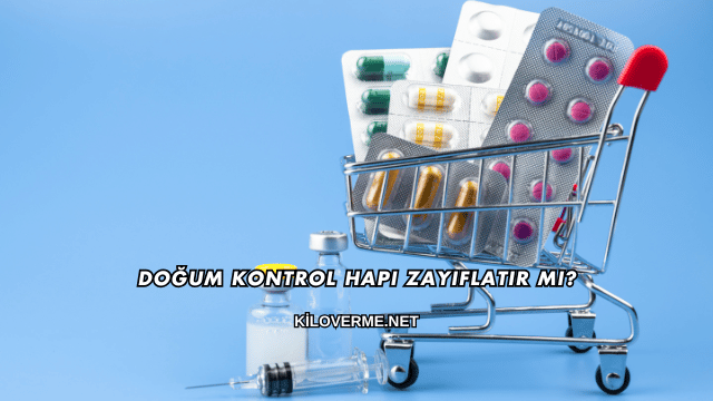 Doğum Kontrol Hapı Zayıflatır mı?