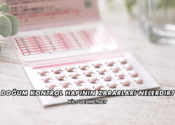 Doğum Kontrol Hapının Zararları Nelerdir?