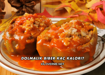 Dolmalık Biber Kaç Kalori?